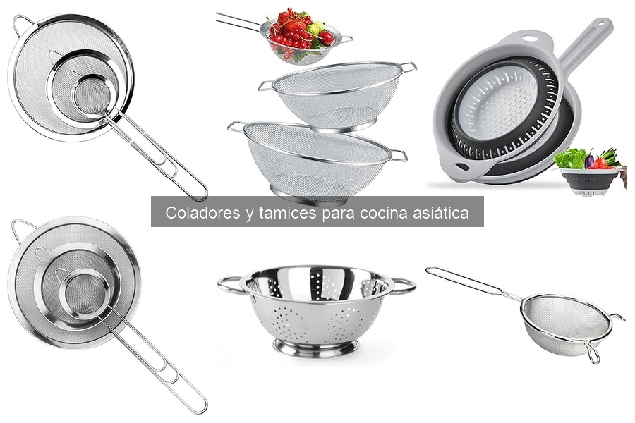 Cómo usar coladores y tamices en la cocina asiática