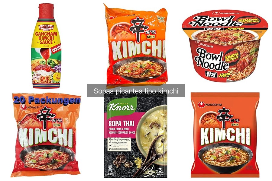 Comparativa de Sopas Picantes Tipo Kimchi: Mejores Marcas