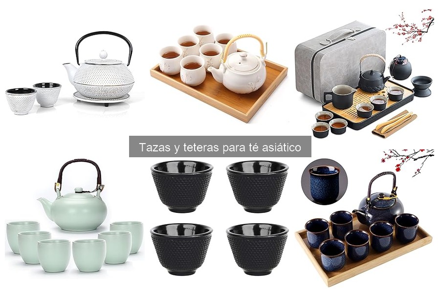 Comparativa de tazas y teteras para infusión de té asiático