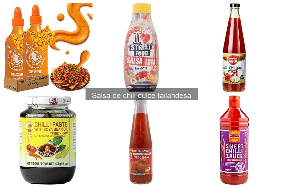 Descubre la Salsa de Chili Dulce Tailandesa: Origen e Ingredientes
