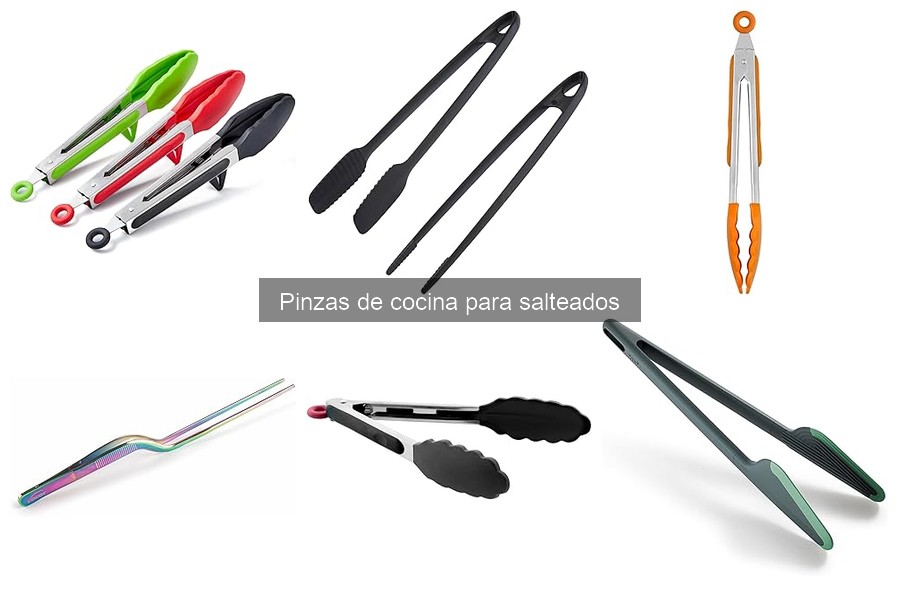 Precios de Pinzas de Cocina para Salteados: Guía Actualizada