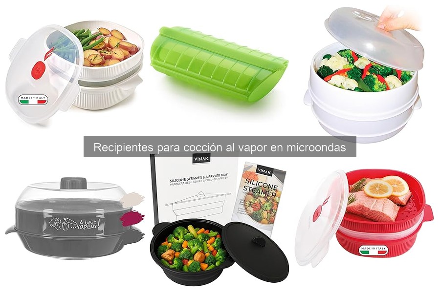 Recipientes para Vapor: Microondas vs. Tradicionales