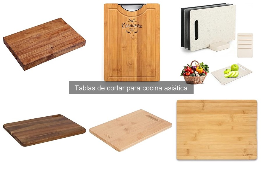 Tipos de tablas de cortar para cocina asiática: guía completa