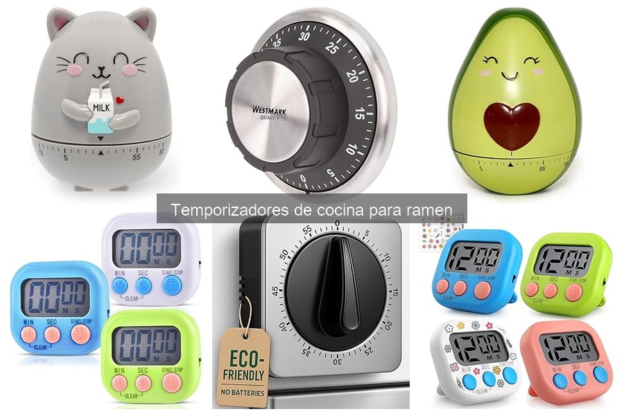Tipos de temporizadores de cocina para ramen: guía completa
