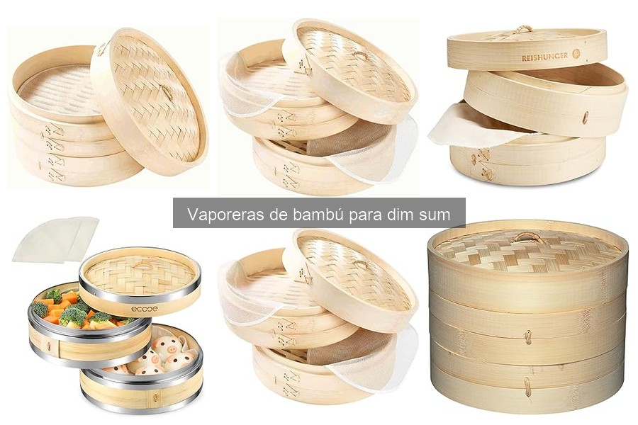 Tipos de vaporeras de bambú para dim sum: Guía completa